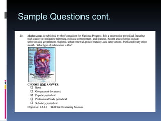 Sample Questions cont. 