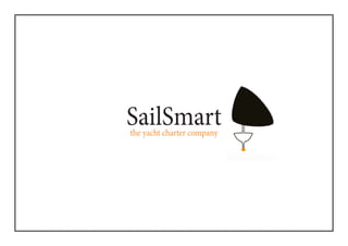 SailSmart
the yacht charter company
 