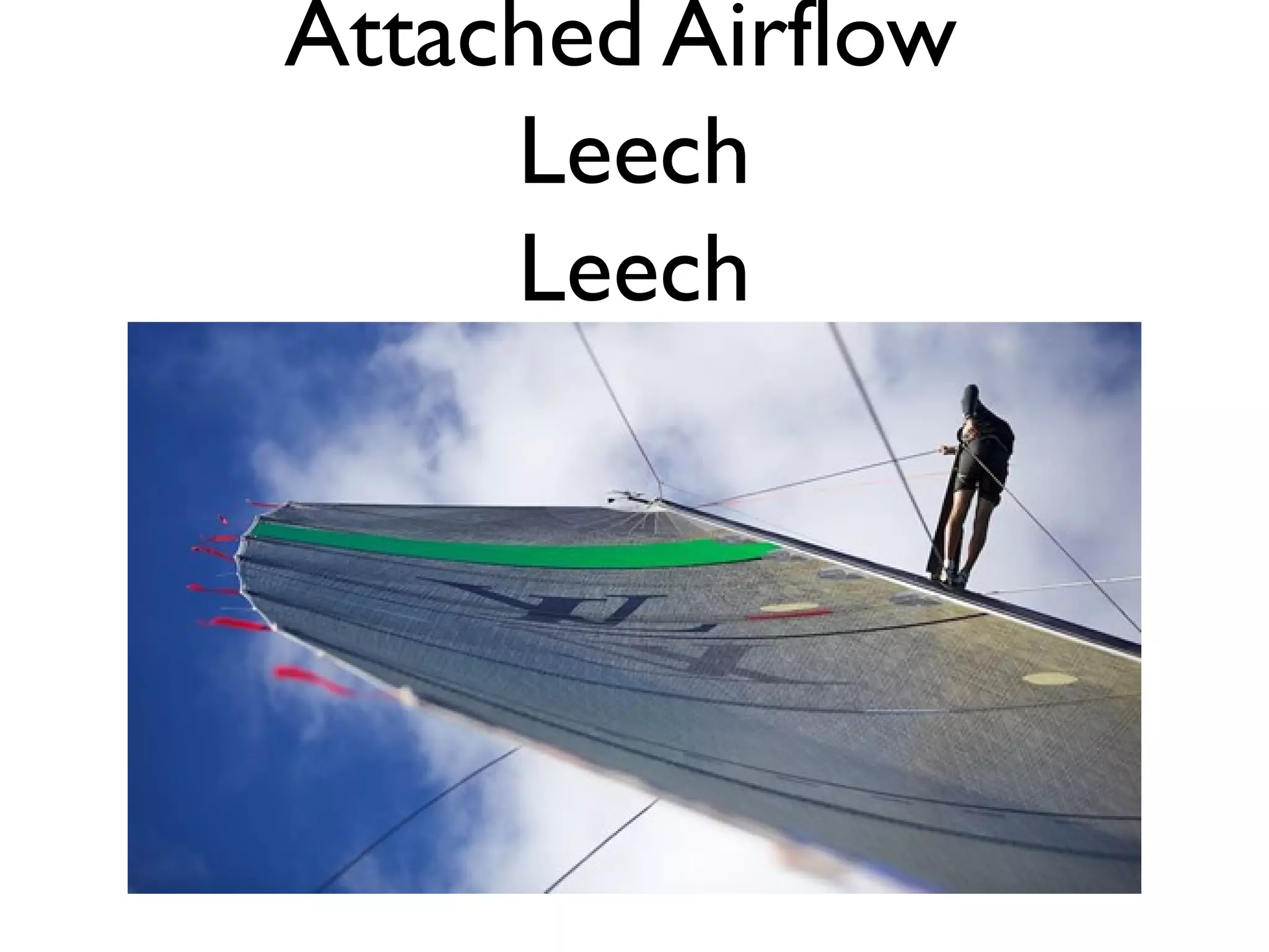 Attached Airflow
     Leech
     Leech
 