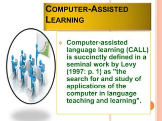 Computer Assisted Learning | PPTX