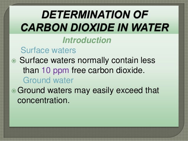Determination Of Carbon Dioxide In Water