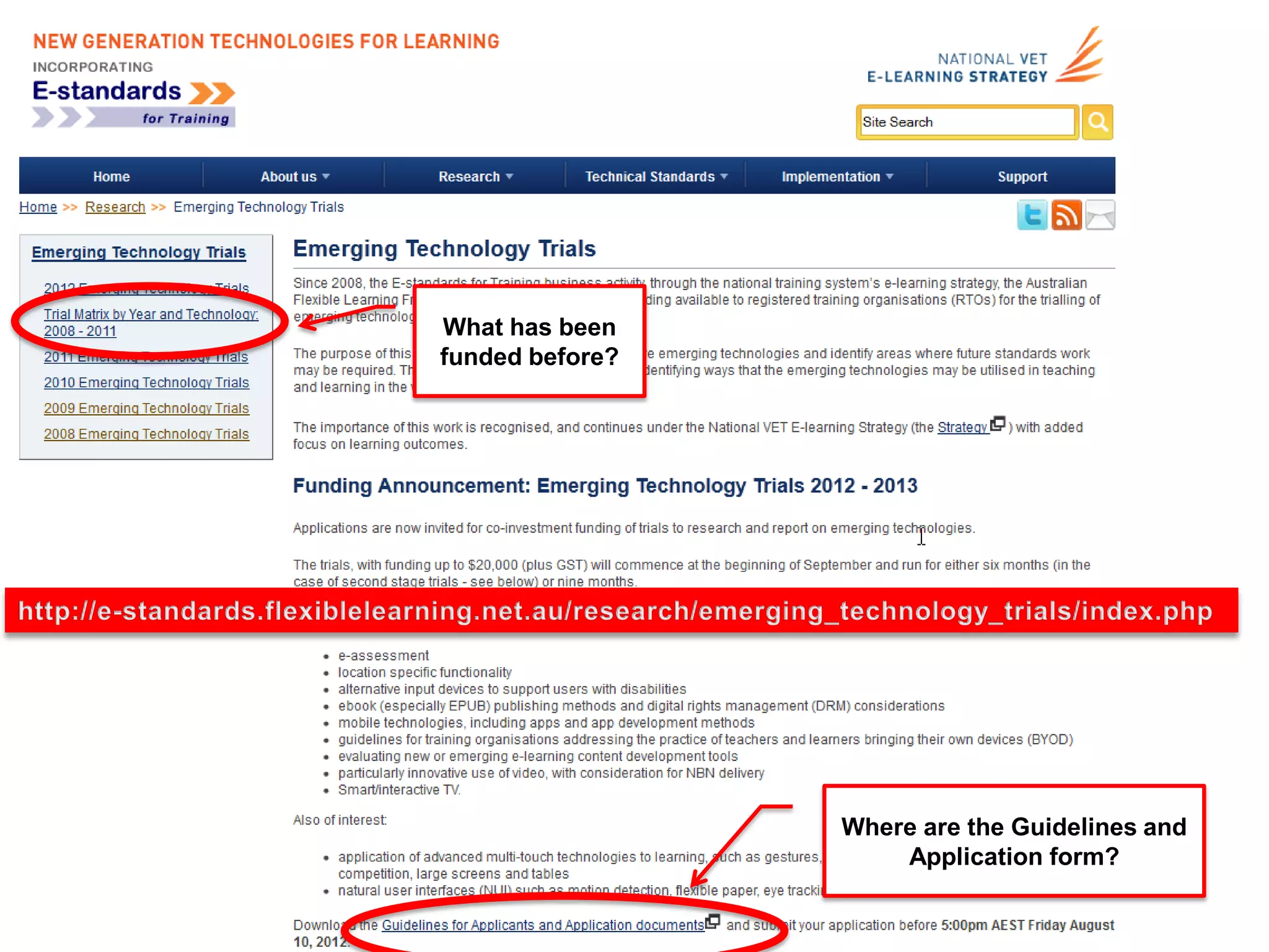 What has been
funded before?




                 Where are the Guidelines and
                     Application form?
 