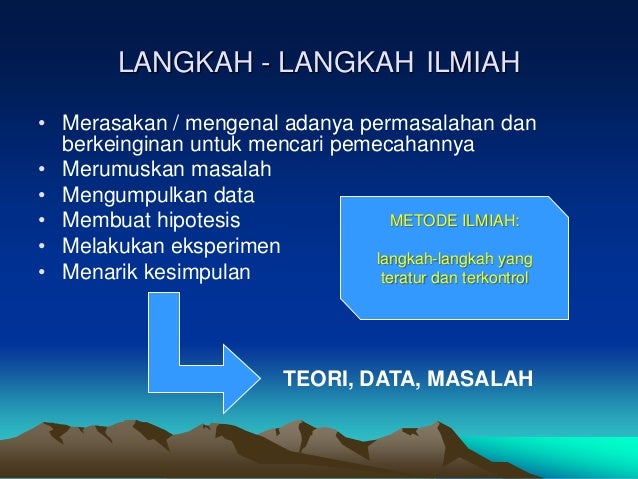 Sains Dan Metode Ilmiah Sains Dan Metode Ilmiah