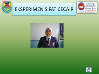 EKSPERIMEN SIFAT CECAIR
 