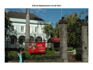 Villa du Département rue de Paris
 