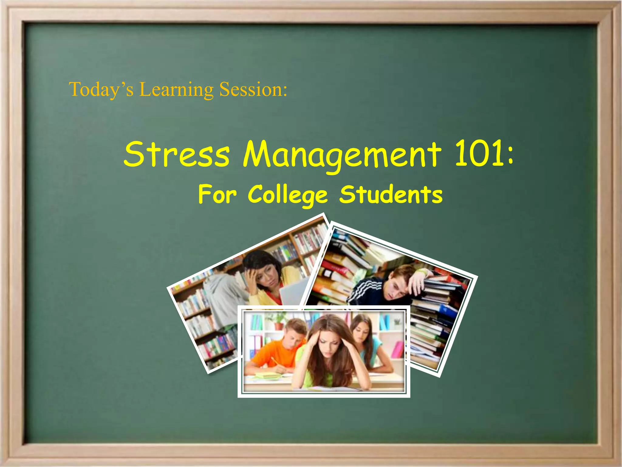 Stress Management 101 for College Students by Saint Francis of Assisi