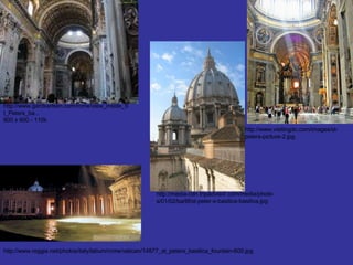 http://www.gardkarlsen.com/rome/view_inside_St_Peters_ba... 800 x 600 - 110k  http://www.visitingdc.com/images/st-peters-picture-2.jpg http://media-cdn.tripadvisor.com/media/photo-s/01/02/ba/6f/st-peter-s-basilica-basilica.jpg http://www.reggie.net/photos/italy/latium/rome/vatican/14877_st_peters_basilica_fountain-600.jpg 