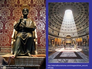http://www.sacred-destinations.com/italy/st-peters-basilica-pictures/d50_075.jpg http://eternaltouristrome.com/images/shore_excursions.jpg 