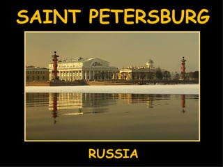 SAINT PETERSBURG RUSSIA 