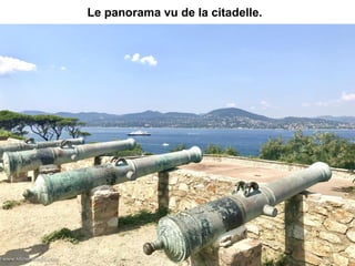 Le panorama vu de la citadelle.
 