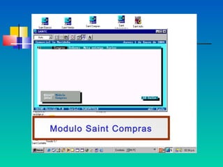 Modulo Saint Compras
 