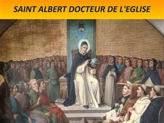 SAINT ALBERT DOCTEUR DE L'EGLISE
 