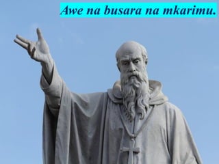 Awe na busara na mkarimu.
 