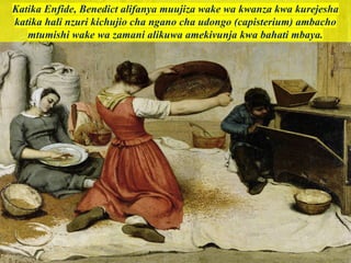 Katika Enfide, Benedict alifanya muujiza wake wa kwanza kwa kurejesha
katika hali nzuri kichujio cha ngano cha udongo (capisterium) ambacho
mtumishi wake wa zamani alikuwa amekivunja kwa bahati mbaya.
 