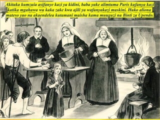 Labuare Saint Catherine Labouré and the Miracolous Medal (Swahili).pptx