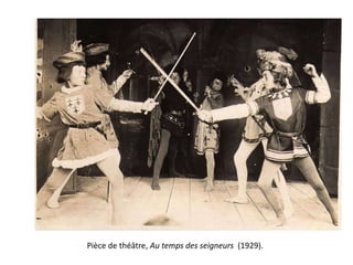 Pièce de théâtre, Au temps des seigneurs (1929).
 