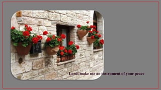 Saint Francis' Prayer