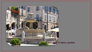 Saint Francis' Prayer