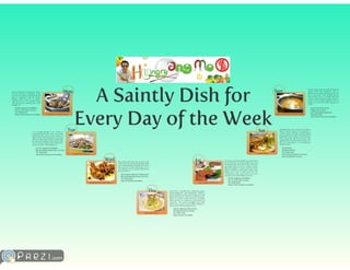 A Saintly Dish for Every Day of the Week