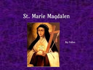 Saint Marie by Fallon