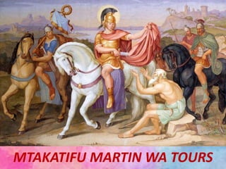 MTAKATIFU ​​MARTIN WA TOURS
 