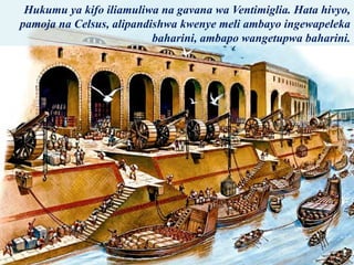 Hukumu ya kifo iliamuliwa na gavana wa Ventimiglia. Hata hivyo,
pamoja na Celsus, alipandishwa kwenye meli ambayo ingewapeleka
baharini, ambapo wangetupwa baharini.
 