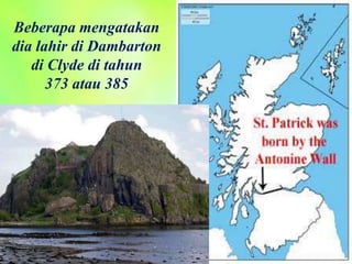 Saint Patrick Patron of Ireland (indonesian).pptx