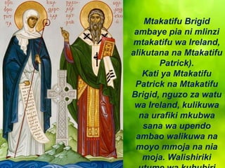 Saint Patrick Patron of Ireland (Swahili).pptx