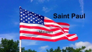 Saint Paul
Maialen
 