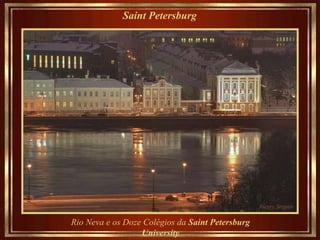 Saint Petersburg   Rio Neva e os Doze Colégios da  Saint Petersburg University 