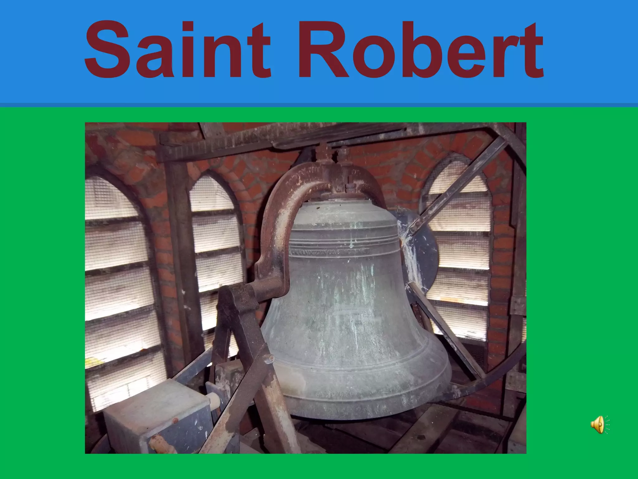 Saint Robert
 