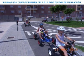 ALUMNAS DE 4º CURSO DE PRIMARIA DEL C.E.I.P. SAINT SYLVAIN, EN PLENA ACCIÓN.
 