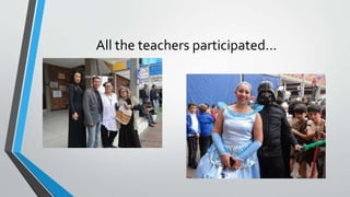 All the teachers participatedâŠ