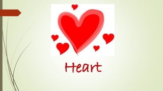 Heart

 