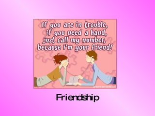 Friendship