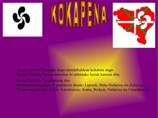 KOKAPENA 