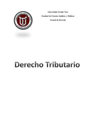 Universidad Fermín Toro
Facultad de Ciencias Jurídicas y Políticas
Escuela de Derecho
 
