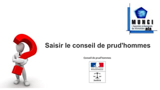 Saisir le conseil de prud'hommes
 