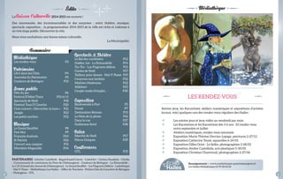 La Saison Culturelle 2014-2015 est ouverte ! 
Des nouveautés, des incontournables et des surprises ; entre théâtre, musique, 
spectacle, exposition… la programmation 2014-2015 de la ville est riche et s’adresse à 
un très large public. Découvrez-la vite. 
Nous vous souhaitons une bonne saison culturelle. 
La Municipalité. 
Édito 
Sommaire 
Médiathèque 
Les rendez-vous P3 
Patrimoine 
L’Art dans les Cités P4 
Journées du Patrimoine P5 
Couleurs de Bretagne P33 
Jeune public 
Fête du jeu P6 
Festival E’Môm’Tions P10 et 11 
spectacle de Noël P18 
Festival Tous ô Cinoche P20 
Ciné concert « Décrocher la lune » P21 
Jongle P23 
Les petits mythes P32 
Musique 
Le Grand souffl et P8 
Fest Noz P9 
François Audrain P24 
st Patrick P26 
Concert aux casques P31 
Ministère Magouille P34 
Spectacle & Théâtre 
Le Bal des variétistes P12 
Golden Joe - La Rimandelle P14 
Toc-Toc - Les Flagrants délires P15 
Contes de Noël P17 
Tailleur pour dames - Mal-Y-Passe P19 
Couscous aux lardons P22 
Mathieu Madenian P22 
Aldebert P25 
Couple mode d’emploi… P30 
Exposition 
Biodiversité à Piré P5 
Douze P7 
Destination Rennes P13 
Le Mois de la photo P16 
Dans la rue P27 
Guillaume sorel P28 
Salon 
Marché de Noël P17 
Pièces Uniques P29 
Conférences 
UTL P35 
partenaires : L’Atelier Castelkids - Bagad Kastell Geron - Castel’Art - Cinéma Paradisio - Citédia 
- Communauté de communes du Pays de Châteaugiron - Couleurs de Bretagne - La Rimandelle - 
Le CJC (Conseil des Jeunes de Châteaugiron) - Le Grand souffl et – Les Flagrants Délires - Ludothèque 
- Mal-Y-Passe – Médiathèque Les Halles – Offi ce de Tourisme - Petites Cités de Caractère de Bretagne 
- Photogiron - UTL 
Médiathèque 
exposition 
crédit photo : M.T. Derrien Lepage 
crédit photo : Atelier Castelkids 
LEs RENDEZ-VOUs 
soirées jeux, les Racontines, ateliers numériques et expositions d’artistes 
locaux, voici quelques-uns des rendez-vous réguliers des Halles : 
> Les soirées jeux et jeux vidéo un vendredi par mois 
> Les Racontines et les Racontines des 3-6 ans : 10 rendez-vous 
entre septembre et juillet. 
> Ateliers numériques, rendez-vous mensuels 
> Exposition Marie-Thérèse Derrien-Lepage, peintures 2-27/12 
> Exposition Catherine Touzé, aquarelles 6-24/01 
> Exposition Gilles Oriot - Le sellin, photographies 3-28/03 
> Exposition Atelier Castelkids, arts plastiques 5-30/05 
> Exposition Christian Chantreuil, photographies 2-27/06 
renseignements > www.mediatheques-payschateaugiron.fr 
Les Halles Médiathèque 02 99 00 65 65 
crédit photo : C. Touzé 
2 3 
 