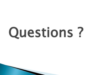 Questions ?
 