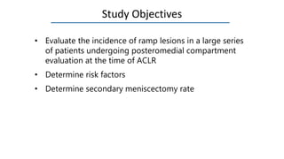 Acl Ramp Ramp lesions in the ACL-Injured Knee | PPTX