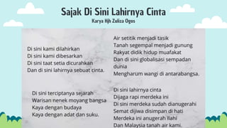 Sajak Di Sini Lahirnya Cinta
Karya Hjh Zuliza Ogos
 