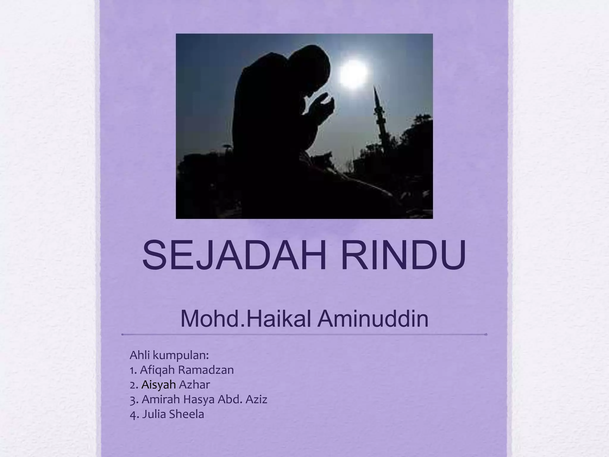 Sejadah Rindu Sajak sejadah rindu | PPTX