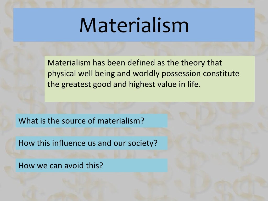 Materialism