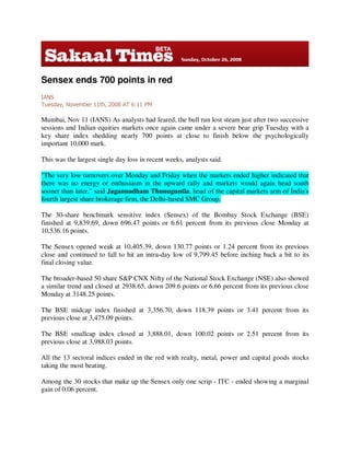 Sakaal Times Nov 11, 2008 Sensex Ends 700 Points In Red