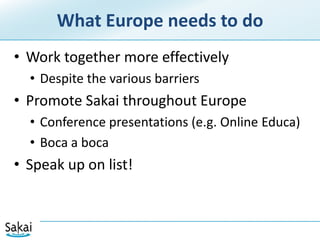 PlanSeveral institutions are begging to assemble a coordinated teamIncludes existing Sakai users and new UniversitiesCentralized project managementGoal:Basic hybrid version by JulyA usable release by March 2011Perhaps this is Sakai 3.0?Specialized tools still come from Sakai 2