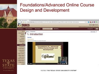 Foundations/Advanced Online Course
Design and Development
 