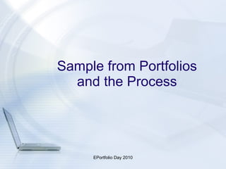 Sample from Portfolios and the Process 