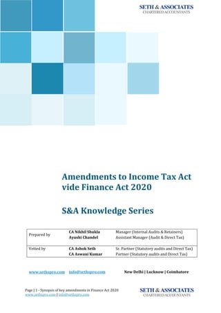 Page | 2 - Synopsis of key amendments in Finance Act 2020
www.sethspro.com | info@sethspro.com
BUDGET FOR CHALLENGING TIME...