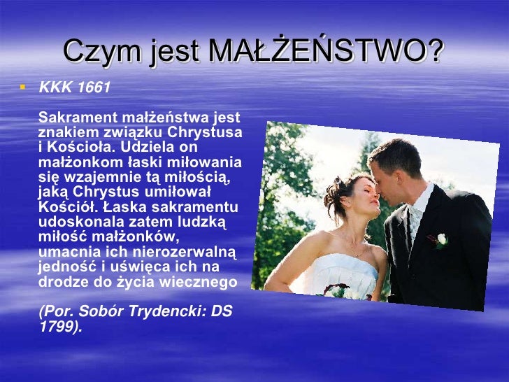 Sakrament MałżEńStwa W Nauczaniu KośCiołA
